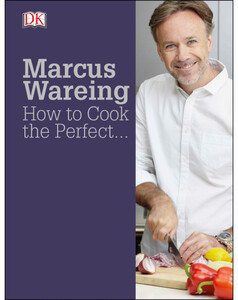 Книги для дорослих: How To Cook The Perfect...