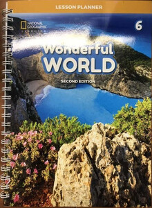 Книги для дітей: Wonderful World 2nd Edition 6 Lesson Planner with Class Audio CDs, DVD and TR CD-ROM [National Geogr