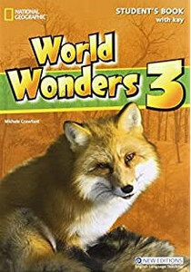 Учебные книги: World Wonders 3 Students book with overprint Key [National Geographic]