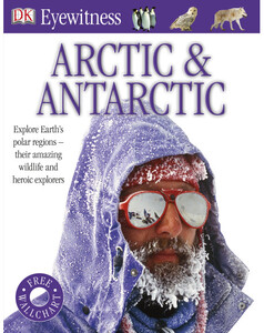 Книги для дітей: Arctic and Antarctic