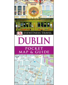 Книги для детей: DK Eyewitness Pocket Map & Guide Dublin