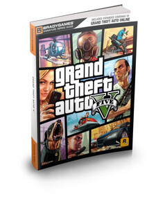 Технології, відеоігри, програмування: Grand Theft Auto V Signature Series Strategy Guide: Updated and Expanded
