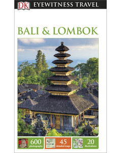 Книги для дітей: DK Eyewitness Travel Guide: Bali & Lombok
