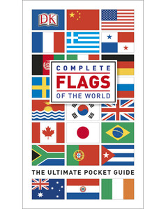 Туризм, атласы и карты: Complete Flags of the World