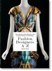 Fashion Designers A–Z. 40th edition [Taschen]