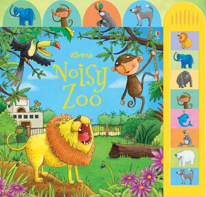 Noisy zoo [Usborne]