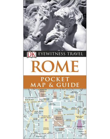 Для середнього шкільного віку: DK Eyewitness Pocket Map and Guide: Rome