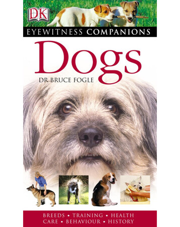 Для молодшого шкільного віку: Dogs (Eyewitness Companions)
