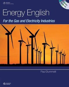 Книги для дорослих: Energy English for the Gas and Electricity Industries with Audio CD (9780462098777)