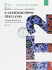 Caleidoscopio italiano B1-C1 [Loescher]