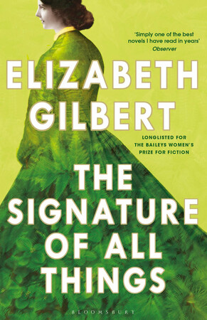 Художні: The Signature of All Things [Bloomsbury]