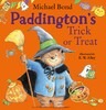 Paddington’s Trick or Treat [Harper Collins]