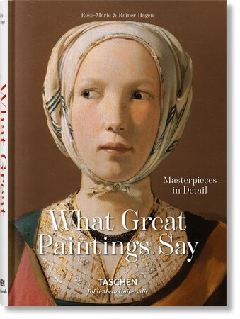 Мистецтво, живопис і фотографія: What Great Paintings Say. Masterpieces in Detail [Taschen]
