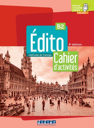 Іноземні мови: Edito B2 4e Edition Cahier d'activites + didierfle.app [Didier]