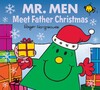 Mr. Men Little Miss Meet Father Christmas