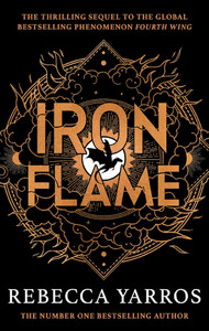 Художні: The Empyrean Book2: Iron Flame [Paperback] [LittleBrown]