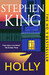 Stephen King: Holly [Hodder & Stoughton] дополнительное фото 1.