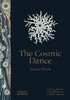The Cosmic Dance [Thames & Hudson]