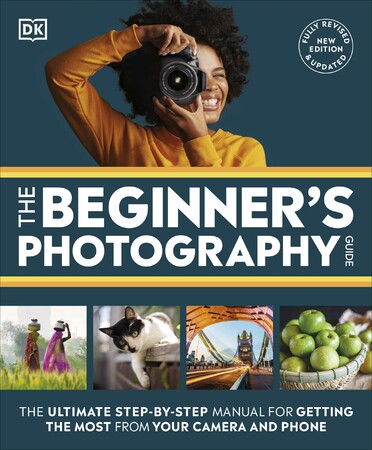 Искусство, живопись и фотография: Beginner's Photography Guide