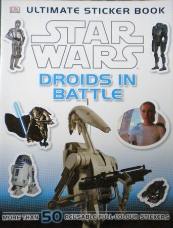 Альбомы с наклейками: Star Wars Droids in Battle Sticker Book