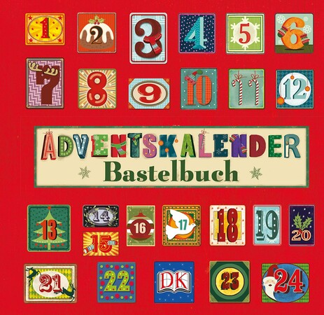 Вироби своїми руками, аплікації: Adventskalender-Bastelbuch [Dorling Kindersley]