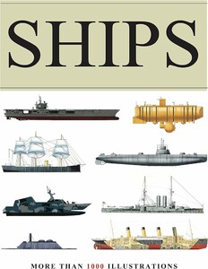 Наука, техника и транспорт: Ships: Visual Encyclopedia [Amber Books]