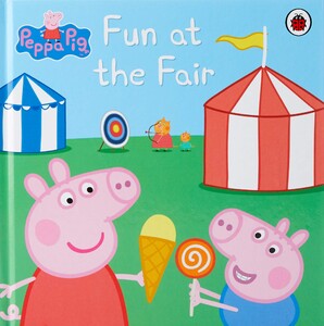 Художні книги: Peppa Pig: Fun at the Fair