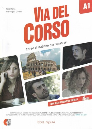 Іноземні мови: Via Del Corso A1 Libro dello studente ed esercizi CD audio (2) + DVD