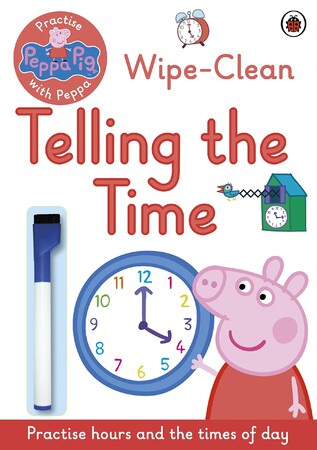Свинка Пеппа: Peppa Pig - Wipe-clean Telling the time