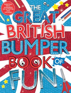 Малювання, розмальовки: The Great British: Bumper Book of Fun