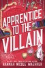 Assistant to the Villain Book2: Apprentice to the Villain [Penguin]