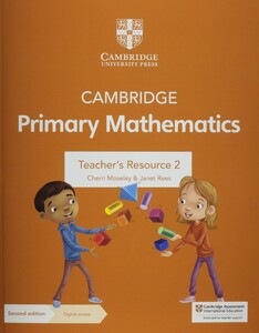 Розвивальні книги: Cambridge Primary Mathematics 2nd Edition 2 Teacher's Resource with Digital Access