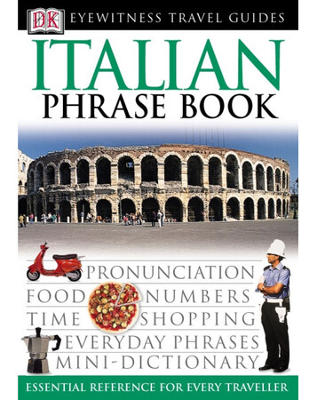 Для середнього шкільного віку: Italian Phrase Book