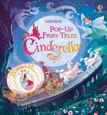 Художні книги: Pop-up fairy tales - Cinderella (9781474939553) [Usborne]