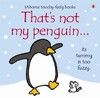 That's not my penguin... [Usborne]