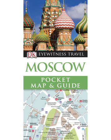 Для среднего школьного возраста: DK Eyewitness Pocket Map and Guide: Moscow