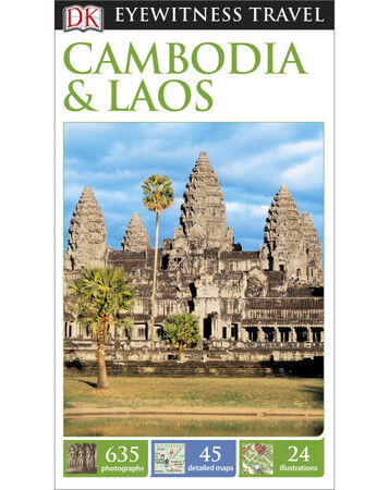 Для середнього шкільного віку: DK Eyewitness Travel Guide: Cambodia & Laos