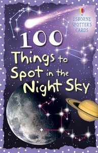 Пізнавальні книги: 100 things to spot in the night sky