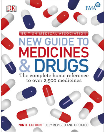 Для середнього шкільного віку: BMA New Guide to Medicine & Drugs