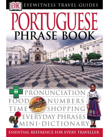 Для среднего школьного возраста: Portuguese Phrase Book