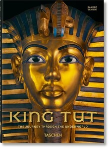 Книги для дорослих: King Tut. The Journey through the Underworld. 40th edition [Taschen]
