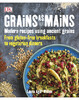 Grains As Mains