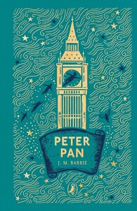 Puffin Clothbound Classics: Peter Pan, Hardcover [Puffin]