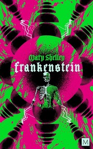Художні: Frankenstein [Macmillan]