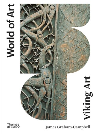 Мистецтво, живопис і фотографія: World of Art: Viking Art [Thames & Hudson]