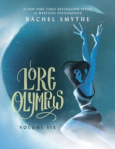 Книги для дорослих: Lore Olympus Volume 6 [Del Rey]