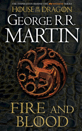 Художественные: Fire and Blood (A Song of Ice and Fire) [Paperback] [Harper Collins]