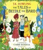 The Tales of Beedle the Bard, J. K. Rowling