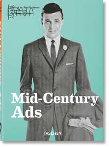 Архитектура и дизайн: Mid-Century Ads (40th Edition) [Taschen]