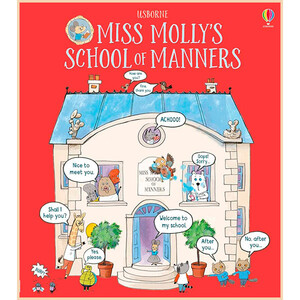 Книги для дітей: Miss Molly's school of Manners [Usborne]